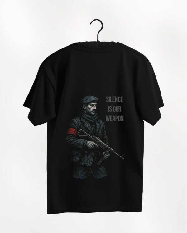 Remera Silence Is Our Weapon